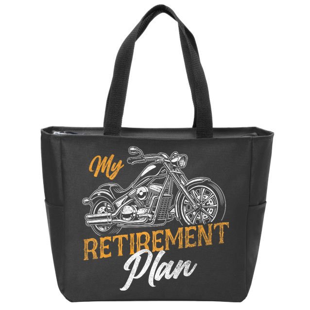 Classic Retired Motorcycle Biker My Retirement Plan Grandpa Zip Tote Bag