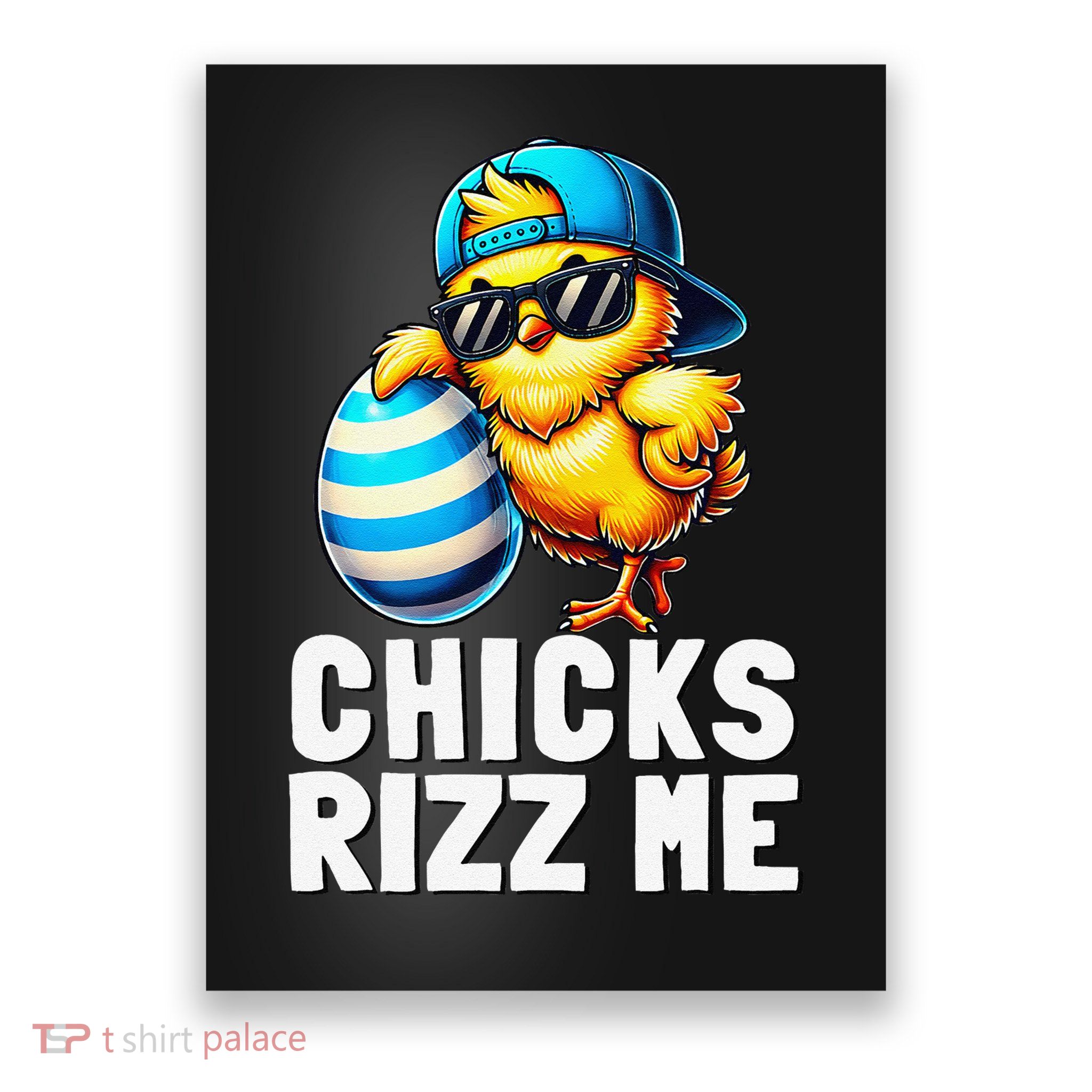 Chicks Rizz Me Meme Funny Easter Egg Rizz Up Bruh Poster