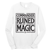 Commander Ruined Magic Long Sleeve Shirt