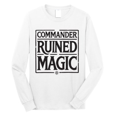 Commander Ruined Magic Long Sleeve Shirt