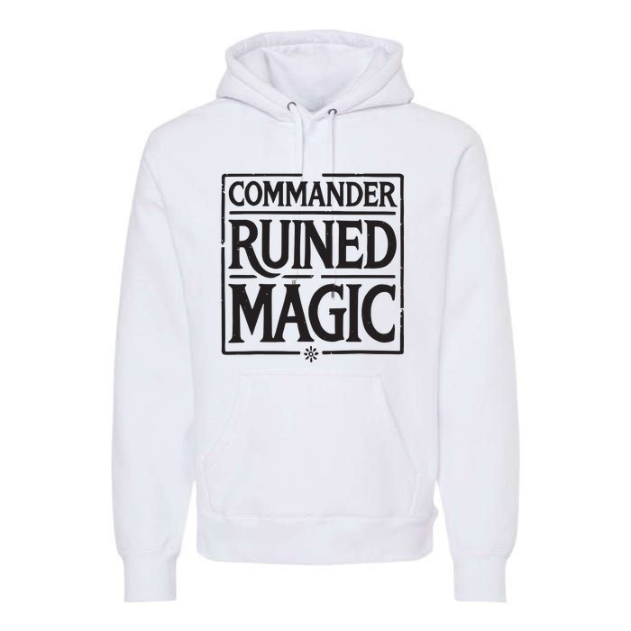 Commander Ruined Magic Premium Hoodie