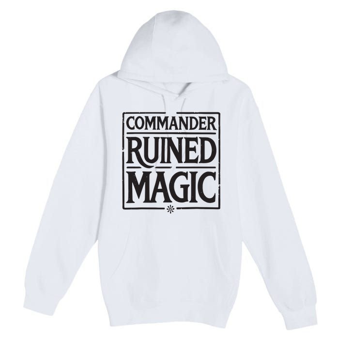 Commander Ruined Magic Premium Pullover Hoodie