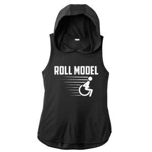 Cool Roll Model Funny Handicapped Person Wheelchair Ladies PosiCharge Tri-Blend Wicking Draft Hoodie Tank