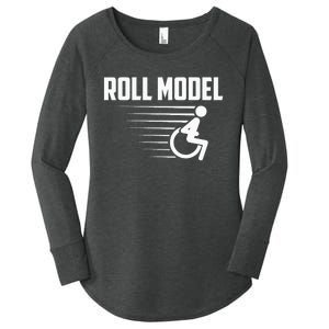 Cool Roll Model Funny Handicapped Person Wheelchair Women's Perfect Tri Tunic Long Sleeve Shirt