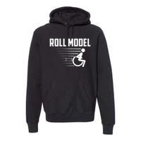 Cool Roll Model Funny Handicapped Person Wheelchair Premium Hoodie