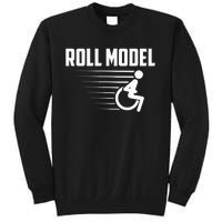 Cool Roll Model Funny Handicapped Person Wheelchair Tall Sweatshirt