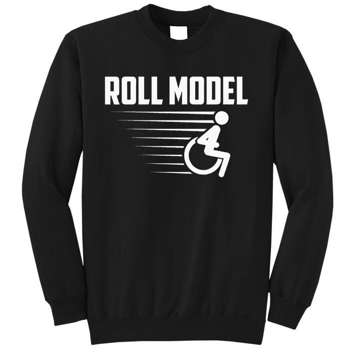 Cool Roll Model Funny Handicapped Person Wheelchair Tall Sweatshirt