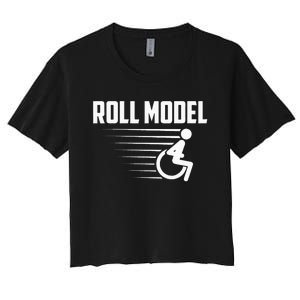 Cool Roll Model Funny Handicapped Person Wheelchair Women's Crop Top Tee