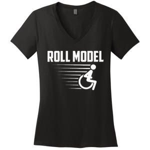 Cool Roll Model Funny Handicapped Person Wheelchair Women's V-Neck T-Shirt