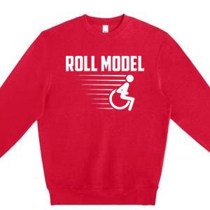 Cool Roll Model Funny Handicapped Person Wheelchair Premium Crewneck Sweatshirt