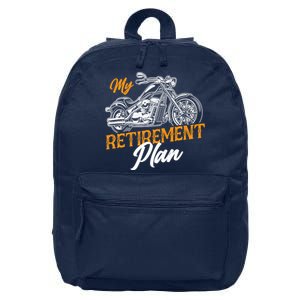 Classic Retired Motorcycle Biker My Retirement Plan Grandpa 16 in Basic Backpack