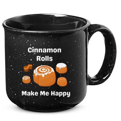 Cinnamon Rolls Make Me Happy Dessert Breakfast Brunch Gift 15oz Campfire Ceramic Mug