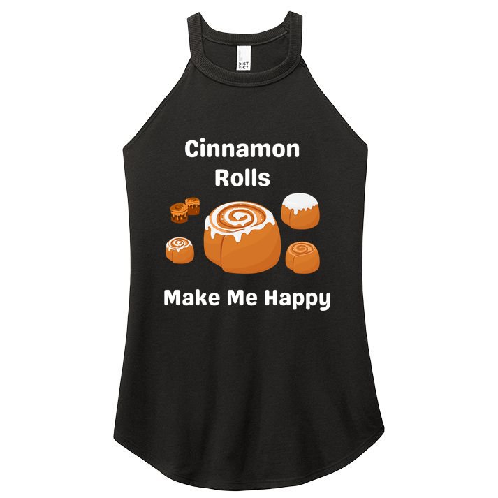 Cinnamon Rolls Make Me Happy Dessert Breakfast Brunch Gift Women's Perfect Tri Rocker Tank