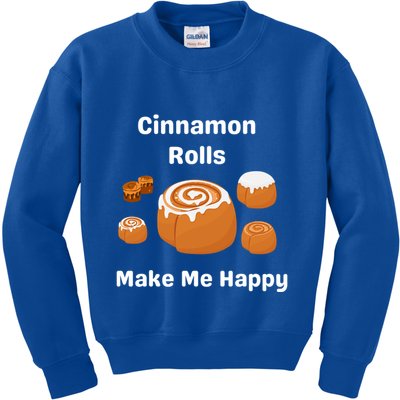 Cinnamon Rolls Make Me Happy Dessert Breakfast Brunch Gift Kids Sweatshirt