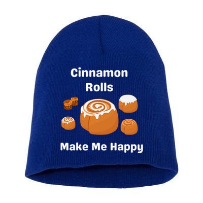 Cinnamon Rolls Make Me Happy Dessert Breakfast Brunch Gift Short Acrylic Beanie