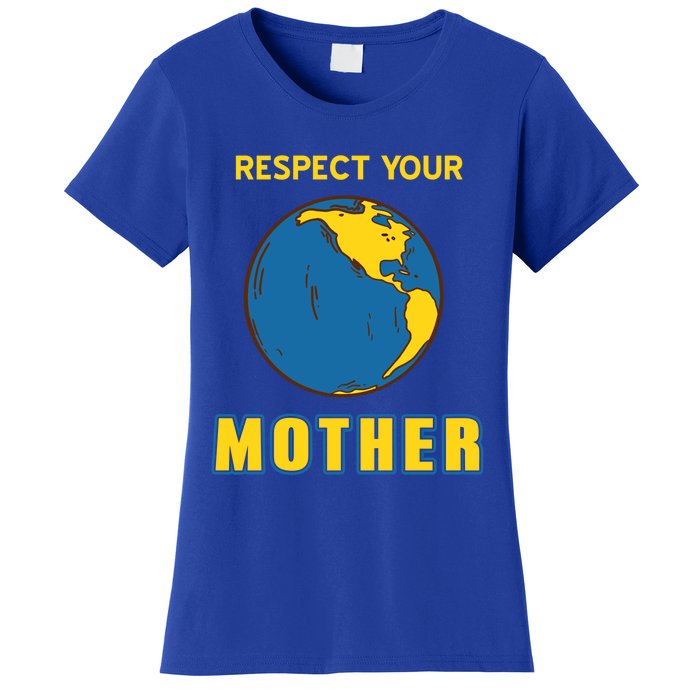 Cool Retro Mother Earth Respect Your Mother Gift Present Great Gift Women's T-Shirt