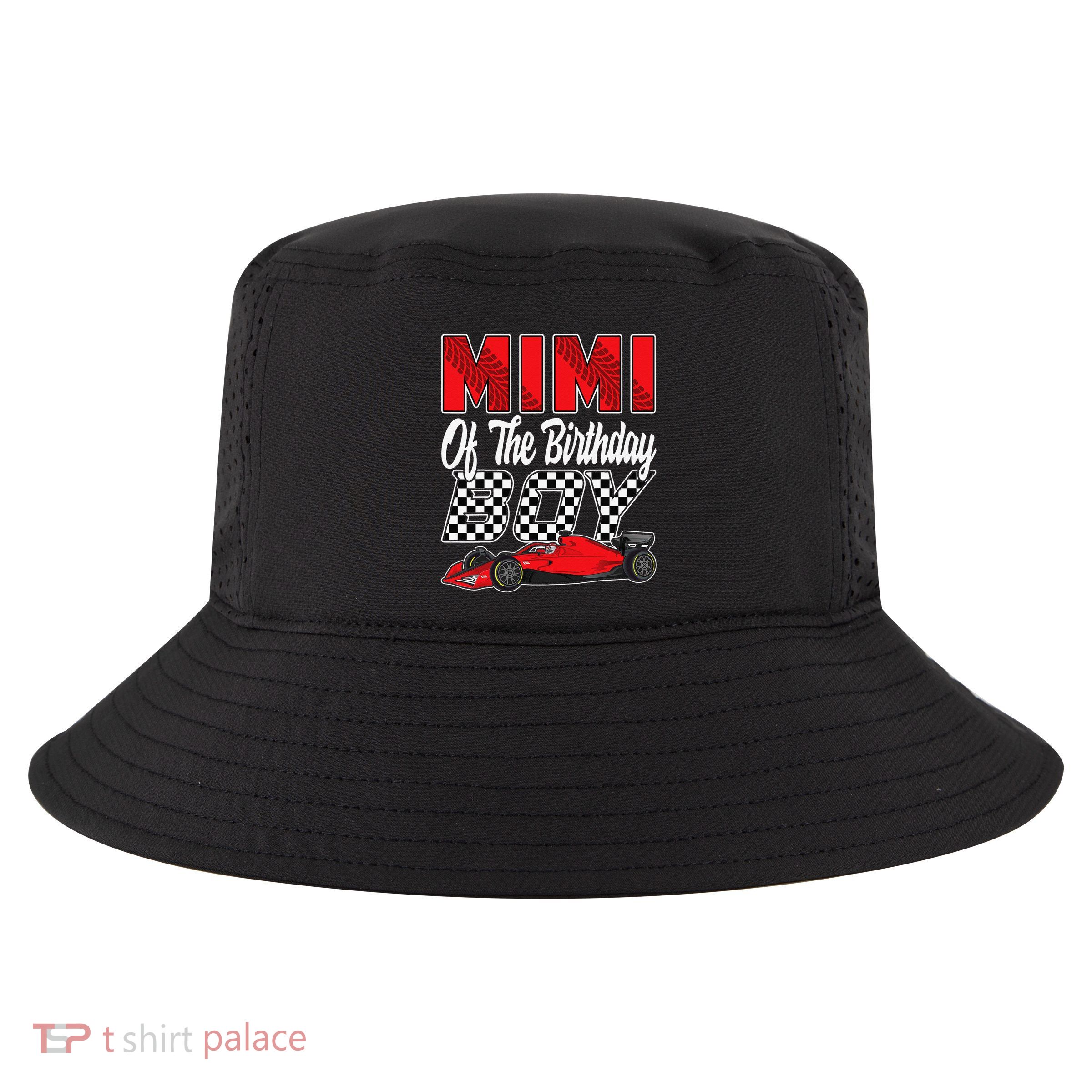 Car Racing Mimi Of The Birthday Formula race Car Cool Comfort Performance Bucket Hat