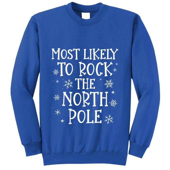 Christmas Rock Music Most Likely To Christmas Gift Tall Sweatshirt