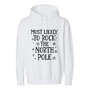 Christmas Rock Music Most Likely To Christmas Gift Garment-Dyed Fleece Hoodie