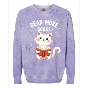 Cute Read More Books Cat Reading Book Librarian Cool Gift Colorblast Crewneck Sweatshirt