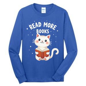 Cute Read More Books Cat Reading Book Librarian Cool Gift Tall Long Sleeve T-Shirt