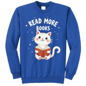 Cute Read More Books Cat Reading Book Librarian Cool Gift Tall Sweatshirt