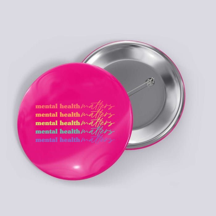 Colorful Retro Mental Health Matters Button