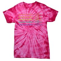 Colorful Retro Mental Health Matters Tie-Dye T-Shirt