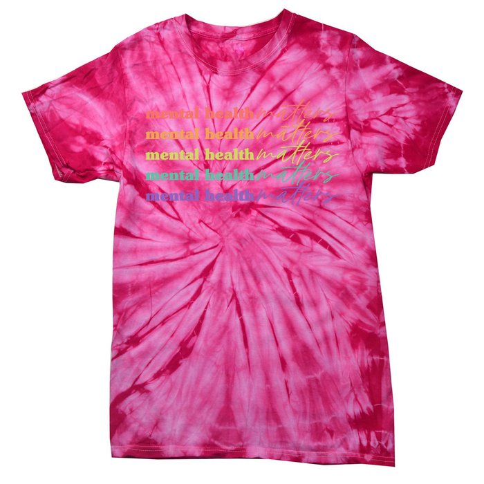 Colorful Retro Mental Health Matters Tie-Dye T-Shirt