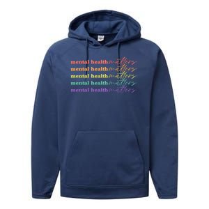 Colorful Retro Mental Health Matters Performance Fleece Hoodie