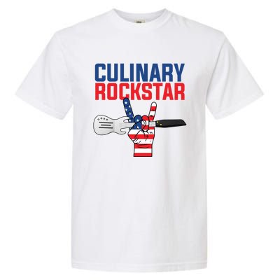 Culinary Rockstar Merica Flag Funny Chef Cook Culinary Lover Gift Garment-Dyed Heavyweight T-Shirt