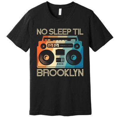 Cool Retro No Sleep Til Brooklyn Old School Portable Stereo Premium T-Shirt