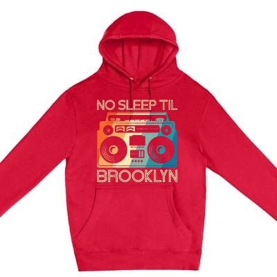 Cool Retro No Sleep Til Brooklyn Old School Portable Stereo Premium Pullover Hoodie