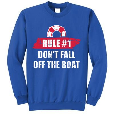 Cruise Rule Number 1 Cool Gift Sweatshirt