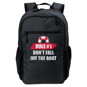 Cruise Rule Number 1 Cool Gift Daily Commute Backpack