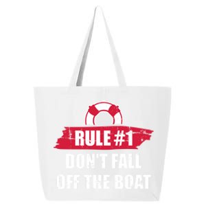 Cruise Rule Number 1 Cool Gift 25L Jumbo Tote