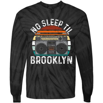 Cool Retro No Sleep Til Brooklyn Old School Portable Stereo Tie-Dye Long Sleeve Shirt