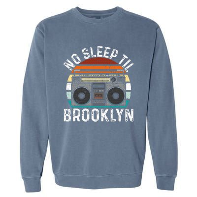 Cool Retro No Sleep Til Brooklyn Old School Portable Stereo Garment-Dyed Sweatshirt