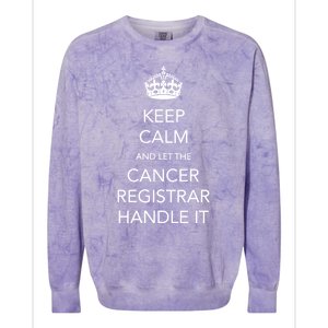 Cancer Registrar National Cancer Registrars Week Gift Colorblast Crewneck Sweatshirt