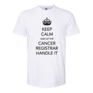 Cancer Registrar National Cancer Registrars Week Gift Softstyle CVC T-Shirt