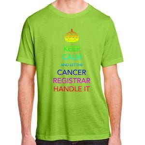 Cancer Registrar National Cancer Registrars Week Gift Adult ChromaSoft Performance T-Shirt