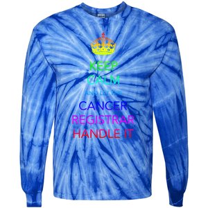 Cancer Registrar National Cancer Registrars Week Gift Tie-Dye Long Sleeve Shirt