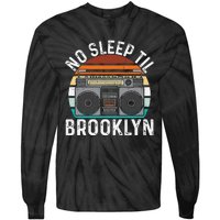 Cool Retro No Sleep Til Brooklyn Old School Portable Stereo Tie-Dye Long Sleeve Shirt