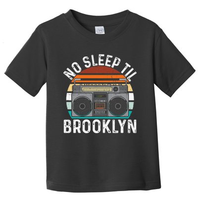 Cool Retro No Sleep Til Brooklyn Old School Portable Stereo Toddler T-Shirt