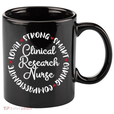 Clinical Research Nurse Funny Gift Nurses Graduation Medical Love Gift 11oz C Handle Ceramic Mug