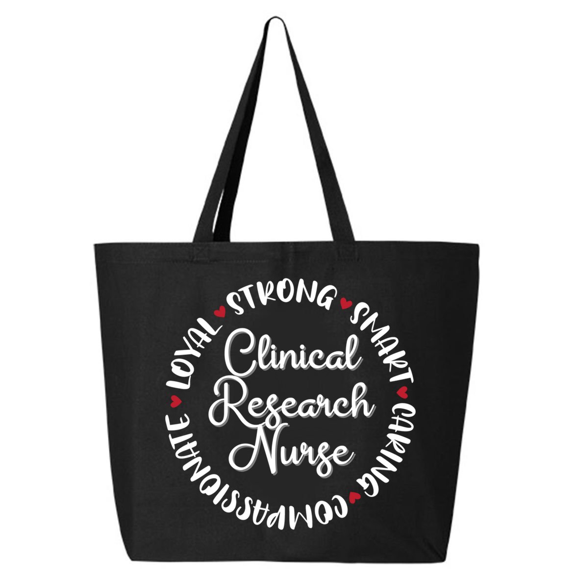 Clinical Research Nurse Funny Gift Nurses Graduation Medical Love Gift 25L Jumbo Tote