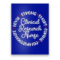 Clinical Research Nurse Funny Gift Nurses Graduation Medical Love Gift Poster
