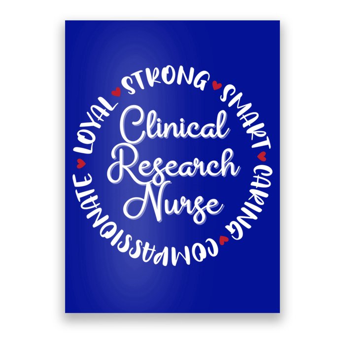 Clinical Research Nurse Funny Gift Nurses Graduation Medical Love Gift Poster