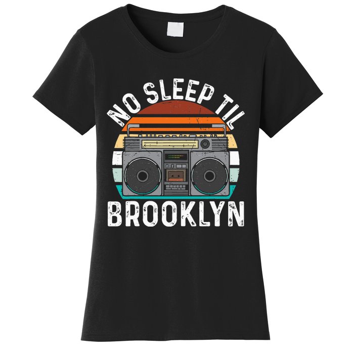 Cool Retro No Sleep Til Brooklyn Old School Portable Stereo Women's T-Shirt