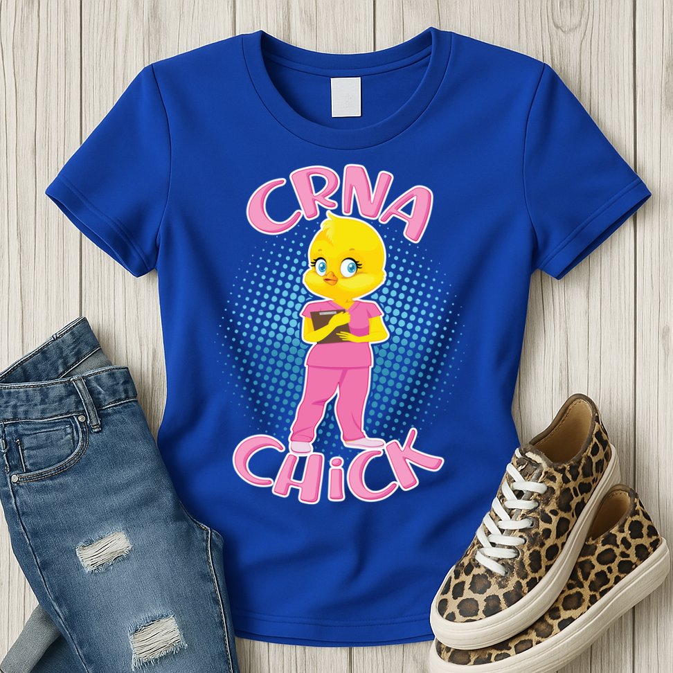 CRNA Chick Womens T-Shirt